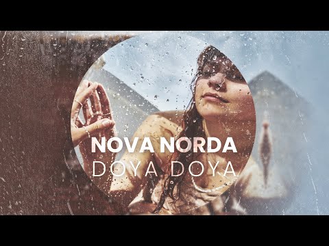 Nova Norda - Doya Doya (Official Audio)