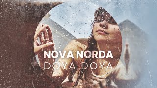 Musik-Video-Miniaturansicht zu Doya Doya Songtext von Nova Norda
