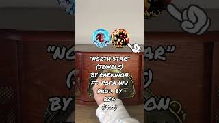 Raekwon Ft. Popa Wu - “North Star” (Jewels) prod. by RZA samples “Mellow Mood Part 1” by Barry White