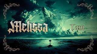 Melissa - Tam ( official lyric video )