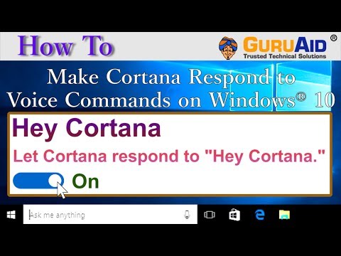 How to Make Cortana Respond to Voice Commands on Windows® 10 - GuruAid