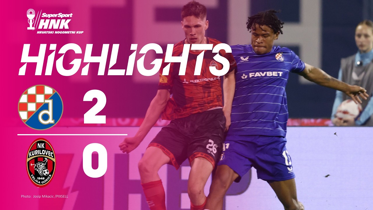 GNK Dinamo Zagreb vs NK Kurilovec Velika Gorica Highlights