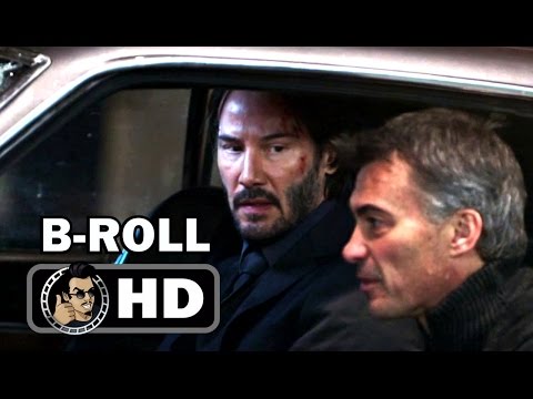 JOHN WICK 2 B-Roll Footage (2017) Keanu Reeves Action Movie HD