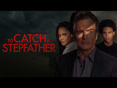 To Catch a Stepfather (Trailer)