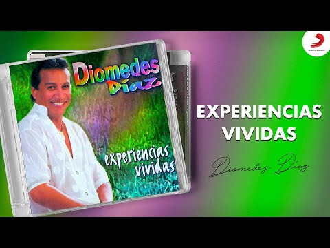 Diomedes Díaz -  Experiencias Vividas (Album)