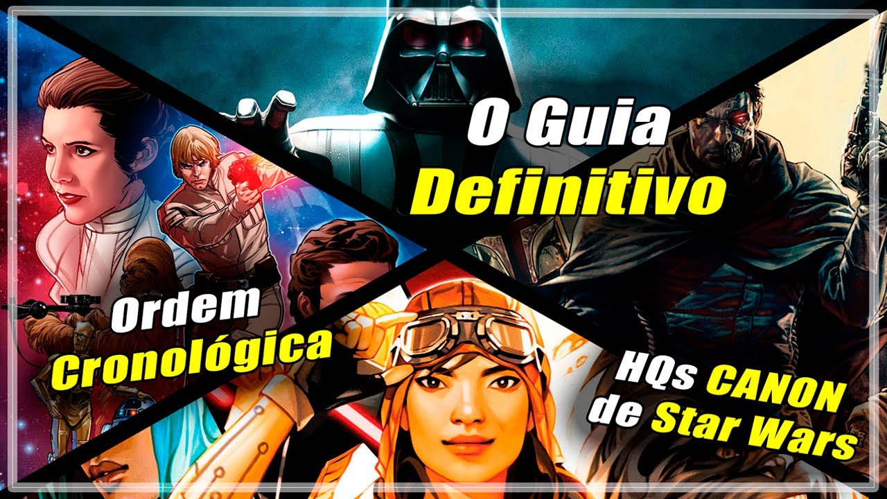 Como começar a ler as HQs CANON de Star Wars em ordem cronológica - O GUIA DEFINITIVO | FASE 2