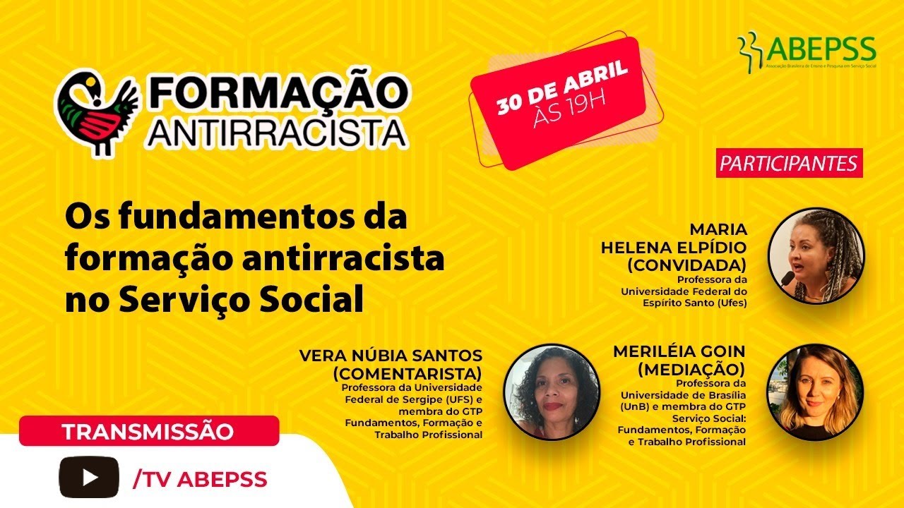 "Os fundamentos da formação antirracista no Serviço Social"