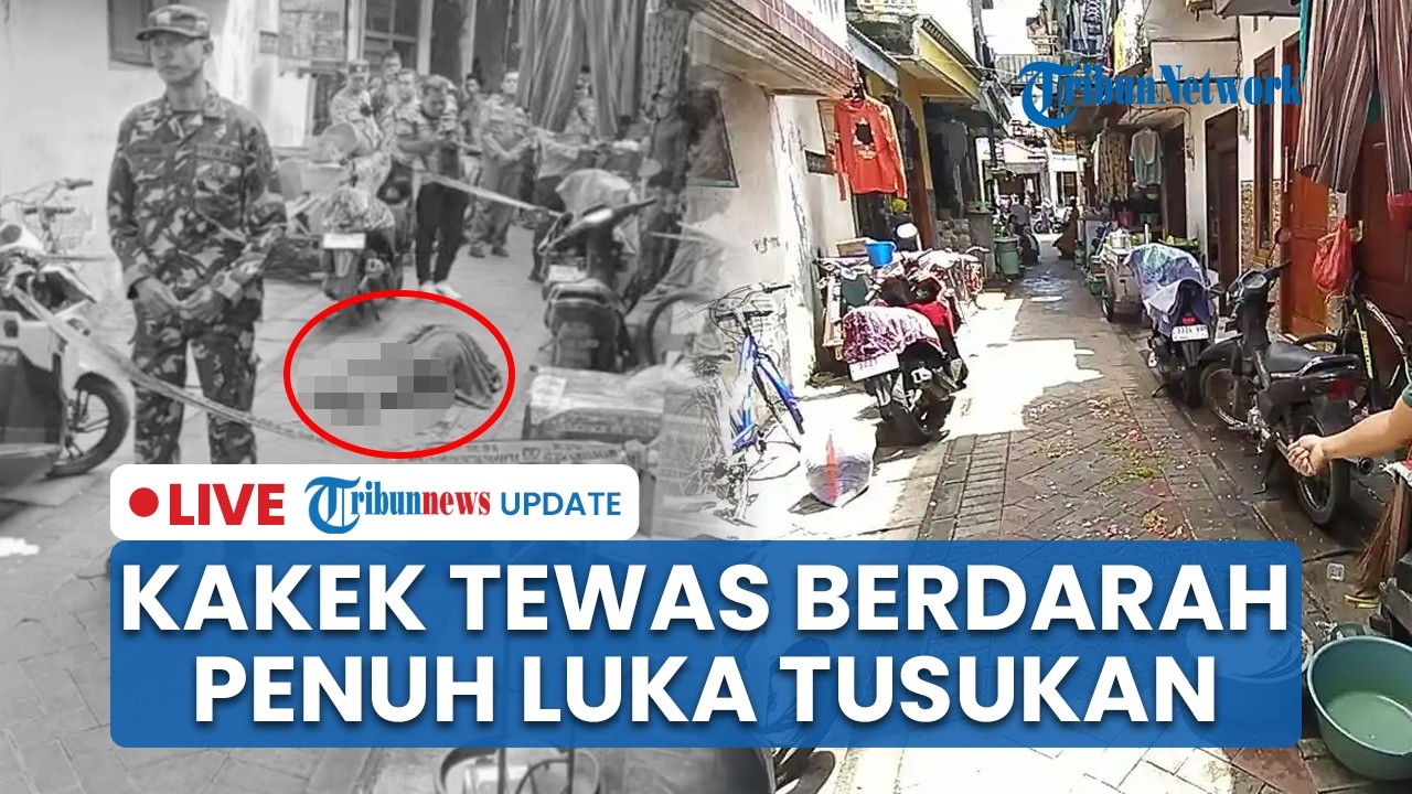LIVE: Kakek di Surabaya Tewas Penuh Luka Tusuk seusai Cekcok, Diduga Dikeroyok & Ditikam 4 Orang