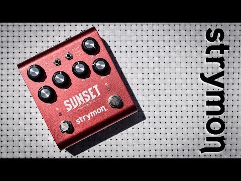 Strymon Sunset (Overdrive) - Review