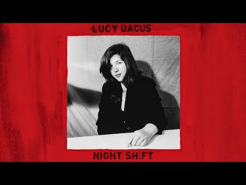 Lucy Dacus - Night Shift (Official Audio)