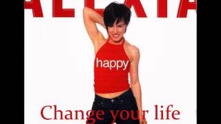 Alexia - Change your life (Happy 1999)