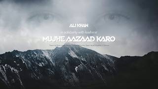 Mujhe Aazaad Karo Music Video