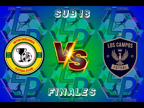 Eliminatorias Finales Inter Miranda A FS Vs Los Campos Sub 18