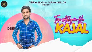 Teri Akhyan Ka Kajal song artwork