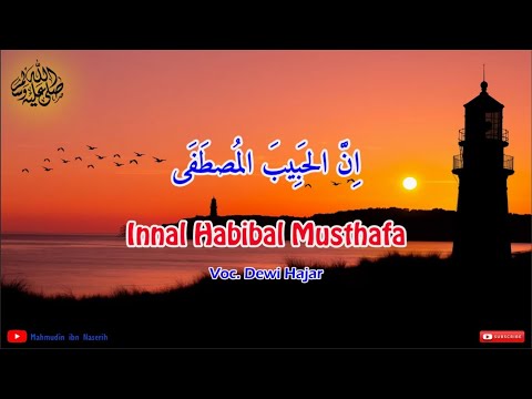 Innal Habibal Mustofa - Dewi Hajar
