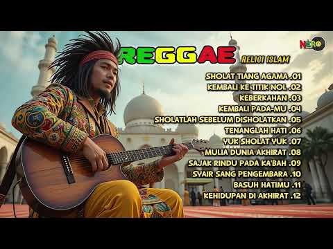 SHOLAT TIANG AGAMA | KUMPULAN LAGU REGGAE RELIGI ISLAMI TERBARU 2025
