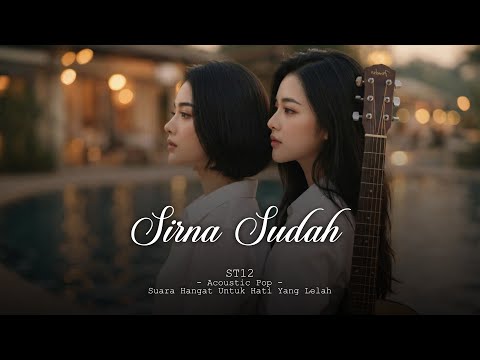 Sirna Sudah - St12