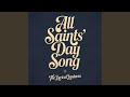 All Saints' Day Song