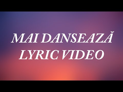 PETRA feat. Randi - Mai dansează (Lyric Video)