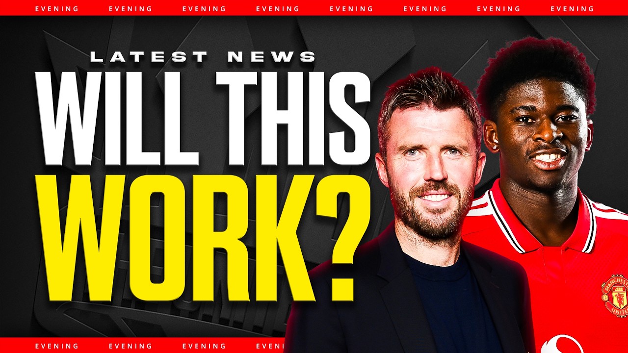 Carrick's BIGGEST Test Yet! Man Utd News