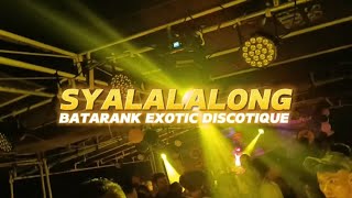 Download lagu SYALALALONG ( SENTAK ENAK ) - ALFRED KARTOMI - BATARANK REMIX TERBARU mp3
