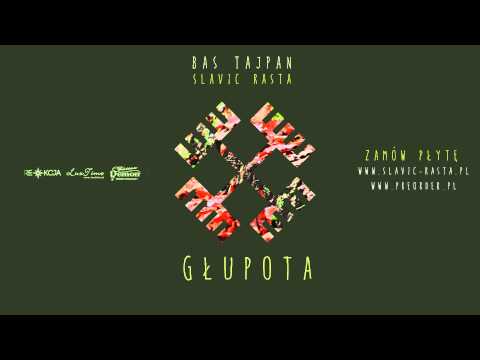 06. Bas Tajpan - Głupota (prod. Insity)