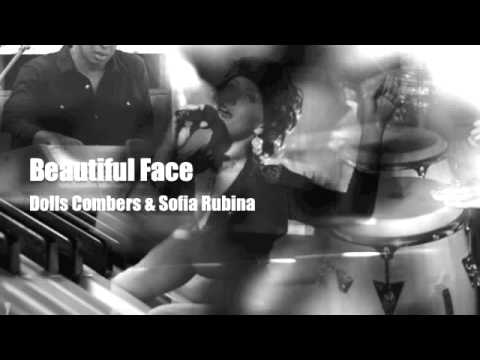 Beautiful Face - Dolls Combers feat. Sofia Rubina