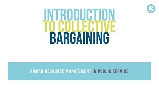 Introduction to Collective Bargaining