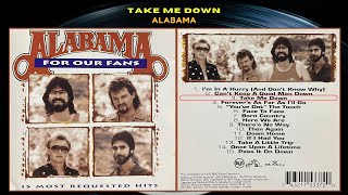 Take Me Down - Alabama