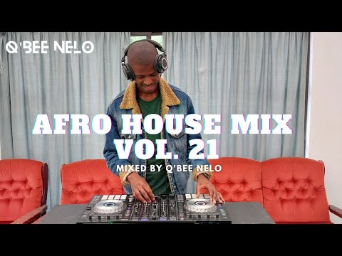 Afro House Mix 2023 ft. Atmos Blaq | Bun Xapa | Caiiro | Enoo Napa | Massh | Mixed By Q'bee Nelo 021