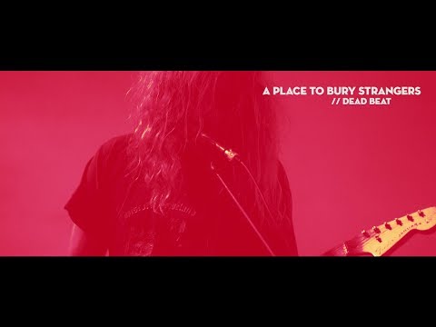 A Place To Bury Strangers "Dead Beat" at Endless Daze 2018