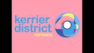 Kerrier District - Come On Kerrier (Head High Remix) (Hypercolour)