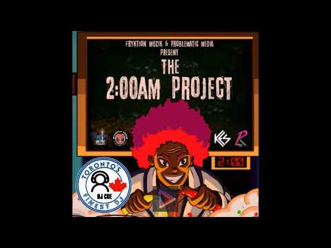 [2018 Soca] 2AM Project (Riddim Mix)