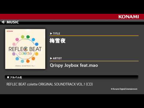 梅雪夜 / REFLEC BEAT colette ORIGINAL SOUNDTRACK VOL.1