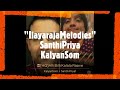 Ilayaraja Melodies SanthiPriya KalayanSom Satish