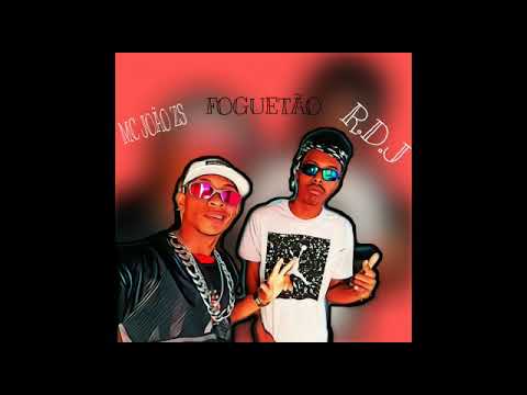 MC João Zs x R.D.J -Foguetão (Prod.Br4nt3)