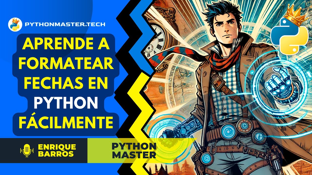 Formatear fechas con Python