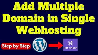 How to Add a New Domain in Hostinger Web Hosting [2024] || Add Multiple Domain In Single Webhosting