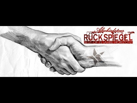 Horizont -Rückspiegel - die Abschiedstour 2015