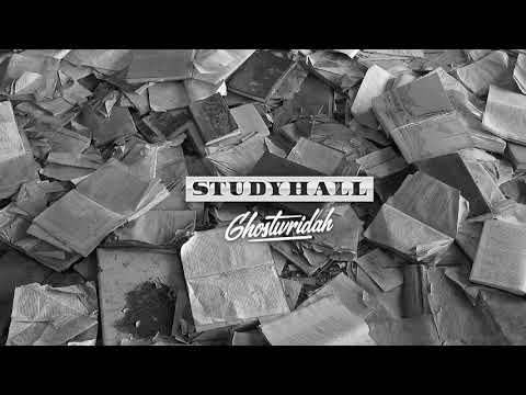 GhostWridah — Study Hall (Prod By 40Mil)