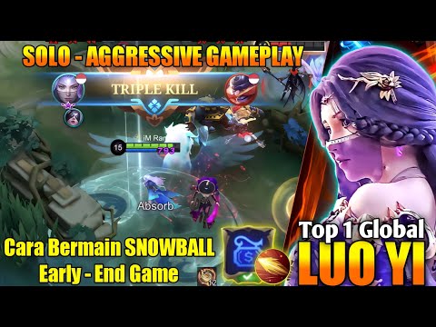 Luo Yi Satisfying Gameplay !! Snowball Early Sampai End Game !! Luo Yi Best Build Top 1 Global 2022