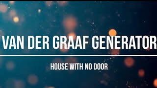 Van der Graaf Generator - House with no Door (1970) Lyrics Video