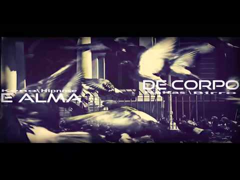 Naifas ,Birro ,Keno ,Hipnose - De Corpo e Alma