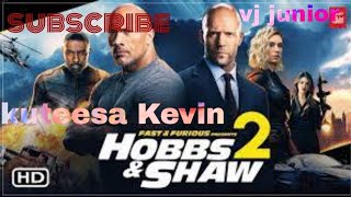Hobbs and Shaw fast and furious vj Junior 2021 mov