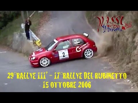 29°RALLYE 111' - 17°RALLYE DEL RUBINETTO - 2006 [SHOW & PURE SOUND] BY MASSI IL DIRETTA