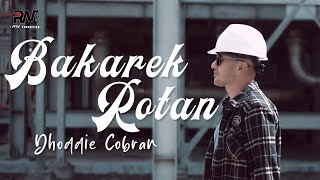 Download lagu LAGU MINANG ROCK-DHODDIE COBRAN-BAKAREK ROTAN mp3