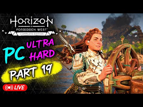 🏹 Horizon Forbidden West: PC Ultra Hard Playthrough - Part 19