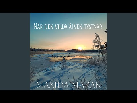 När den vilda älven tystnar