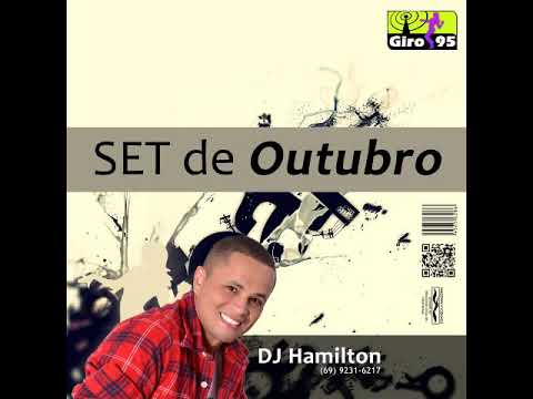 Set de Outubro de 2011 - DJ Hamilton - Álbum Completo - GIRO95