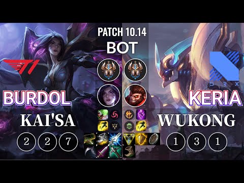 T1 Burdol Kai'Sa vs DRX Keria Wukong Bot - KR Patch 10.14